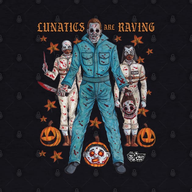 Michael Myers "Lunatics are Raving" by The Art of Sammy Ruiz